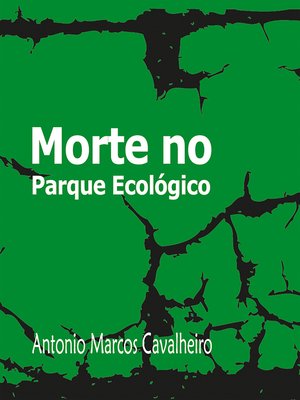 cover image of Morte no Parque Ecológico